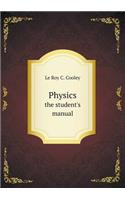 Physics the Student's Manual