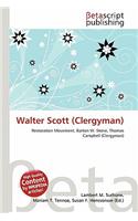 Walter Scott (Clergyman): (English)