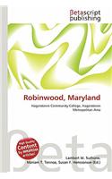 Robinwood, Maryland: (English)