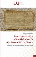 Ecarts sémantico-référentiels dans la représentation de l'Autre