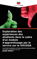 Exploration des expériences des étudiants dans le cadre d'un module d'apprentissage par le service sur le VIH/SIDA