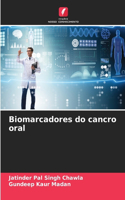 Biomarcadores do cancro oral