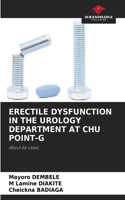 Erectile Dysfunction in the Urology Department at Chu Point-G