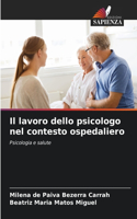 lavoro dello psicologo nel contesto ospedaliero