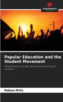 Popular Education and the Student Movement