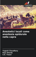 Anestetici locali come anestesia epidurale nella capra