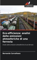 Eco-efficienza: analisi delle emissioni atmosferiche di una ferrovia