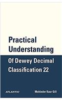 Practical Understanding of Dewey Decimal Classification 22