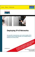 Deploying IPV6 Networks