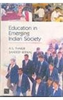 Education in Emerging Indian Society