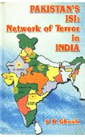 Pakistan's ISI : Network of Terror in India