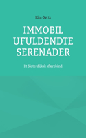 Immobil Ufuldendte serenader: Et Sloterdijksk sfærebind