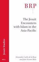 Jesuit Encounters with Islam in the Asia-Pacific
