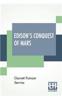 Edison's Conquest Of Mars