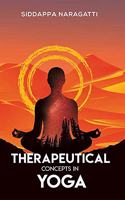 THERAPEUTICAL CONCEPTS IN YOGA