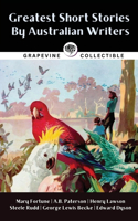 Greatest Short Stories By Australian Writers