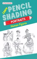R. Gupta's Popular Master Guide Learn Pencil Shading Portraits - HUMAN FIGURES