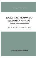 Practical Reasoning in Human Affairs