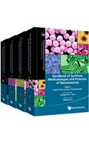 Handbook of Synthetic Methodologies and Protocols of Nanomaterials (in 4 Volumes)