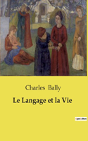 Langage et la Vie