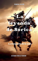 La leyenda de Serica