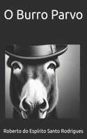 O Burro Parvo