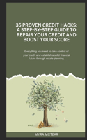 35 Proven Credit Hacks