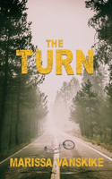 The Turn (How It Had To Be, #3)
