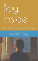 Boy, Inside