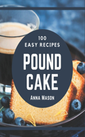 100 Easy Pound Cake Recipes