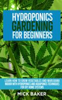 Hydroponics Gardening For Beginners