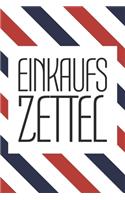 Einkaufszettel: Einkaufsblock und Einkaufsliste zum Ausfüllen - 100+ vorgedruckte Seiten zum einfachen Ausfüllen und Abhaken im Supermarkt