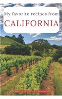 My favorite recipes from California: A useful book to write down your best American meals