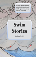 Swim Stories: Comic Sketches Of Wild Swimming Adventures