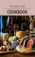 The Dolce Diet Cookbook