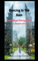 Dancing In The Rain