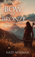 A Bow of Bronze