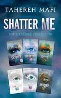 Shatter Me: The Six-Novel Collection: Shatter Me, Unravel Me, Ignite Me, Restore Me, Defy Me, Imagine Me(Shatter Me)