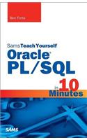 Sams Teach Yourself Oracle PL/SQL in 10 Minutes: (Sams Teach Yourself)