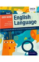 OCR GCSE English Language: Book 1