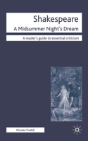 Shakespeare: A Midsummer Night's Dream