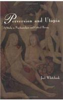 Perversion and Utopia