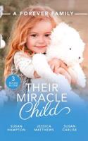 A Forever Family: Their Miracle Child