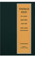 Thomas Reid on Logic, Rhetoric and the Fine Arts