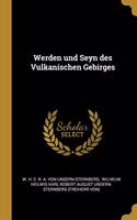 Werden und Seyn des Vulkanischen Gebirges