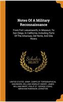 Notes Of A Military Reconnaissance
