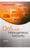 QoS Over Heterogeneous Networks