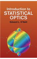 Introduction to Statistical Optics: (Dover Books on Physics)