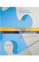 Critical Reasoning: Understanding and Criticizing Arguments and Theories