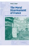 Moral Disarmament of France
